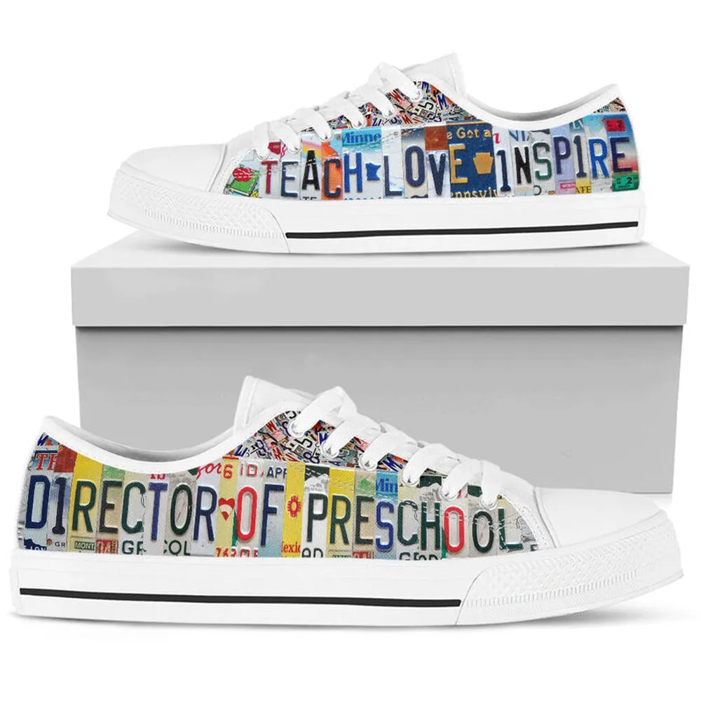 Director Of Preschool License Plates Low Top Shoes, Teacher Shoes, Low Top Sneakers