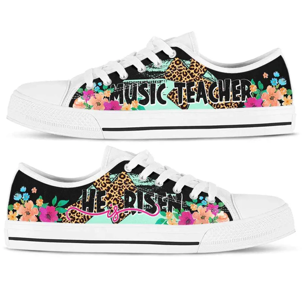 Music Teacher He Is Risen Low Tops, Teacher Shoes, Low Top Sneakers