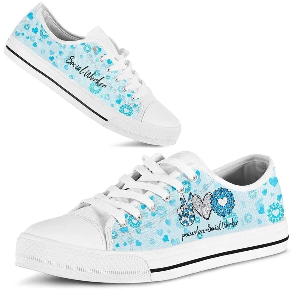 Peace Love Social Worker Low Top Shoes, Low Top Sneaker, Low Top Canvas Shoes