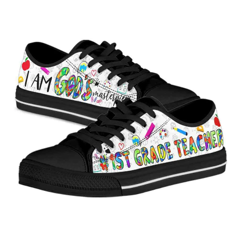 School 1St Grade Teacher Gods Masterpiece Low Top Shoes, Teacher Shoes, Low Top Sneakers